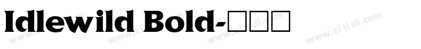 Idlewild Bold字体转换
